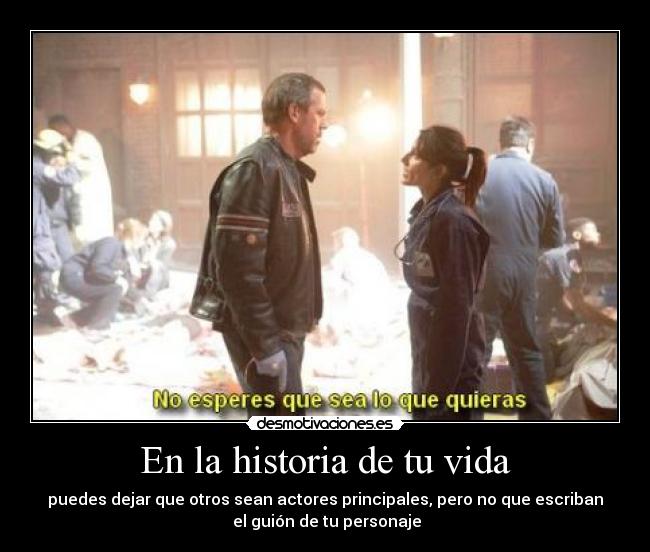 En la historia de tu vida -