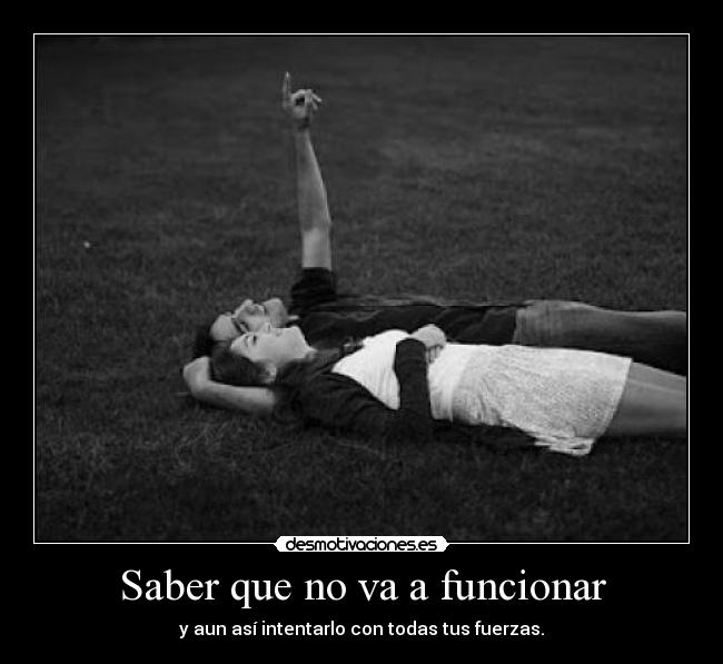carteles saber que funcionar desmotivaciones