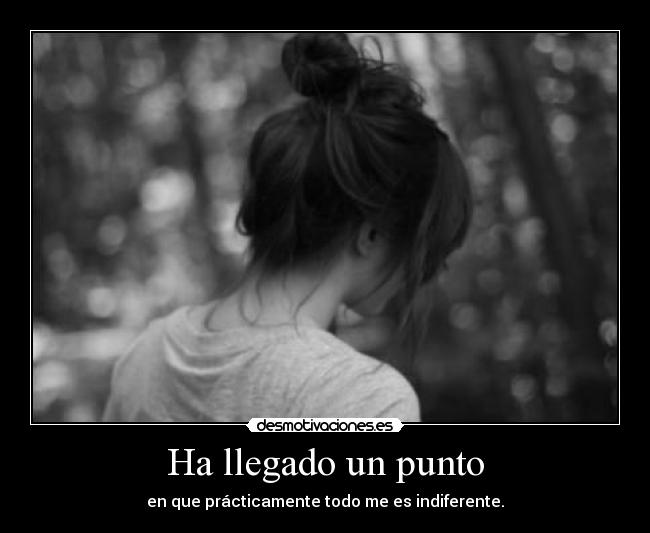 Ha llegado un punto - 