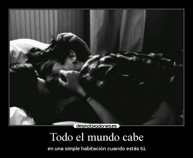 Todo el mundo cabe -