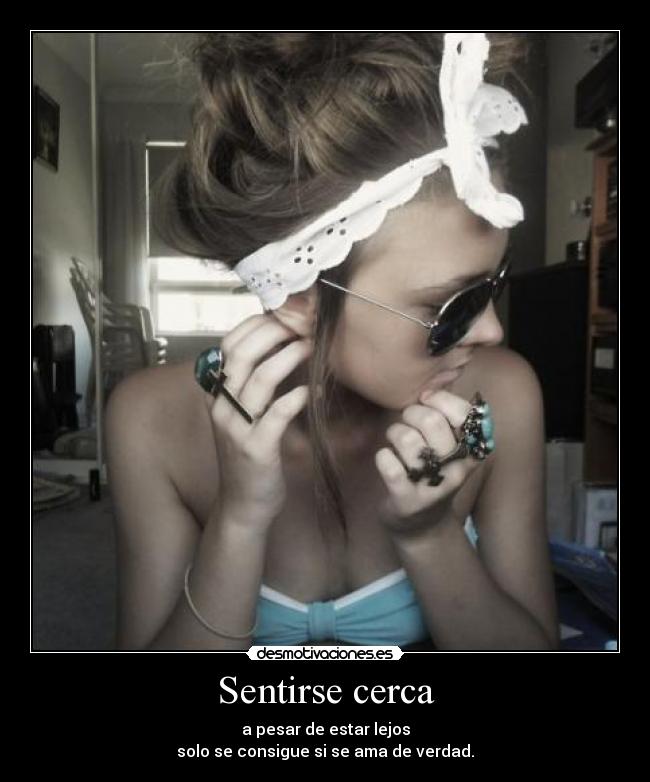 Sentirse cerca - 