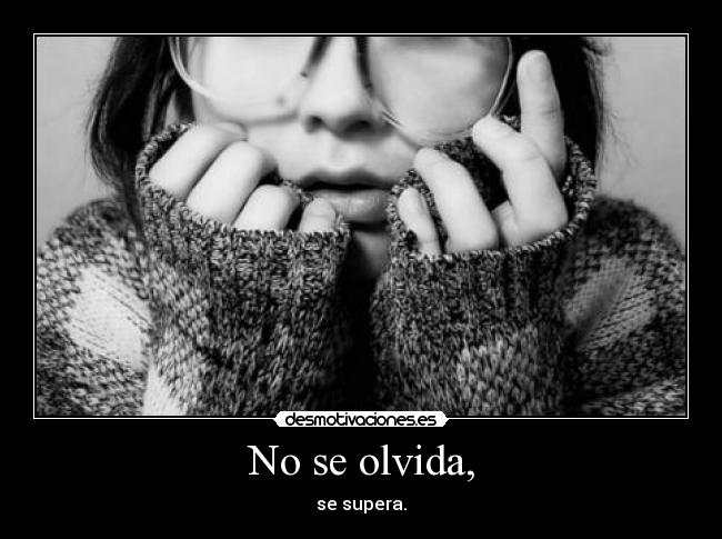 No se olvida, - 