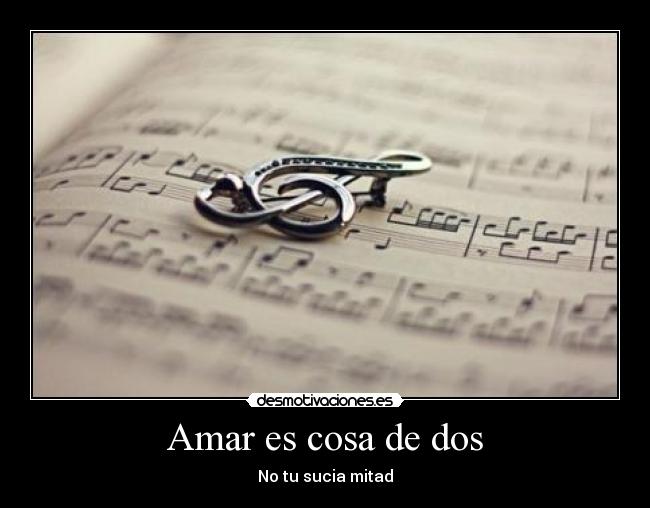 Amar es cosa de dos -
