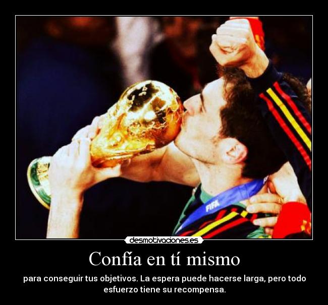 Confía en tí mismo -