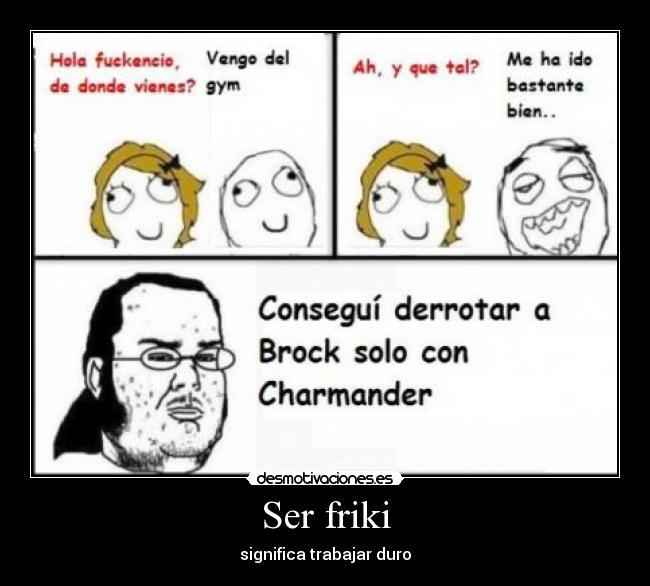 Ser friki -