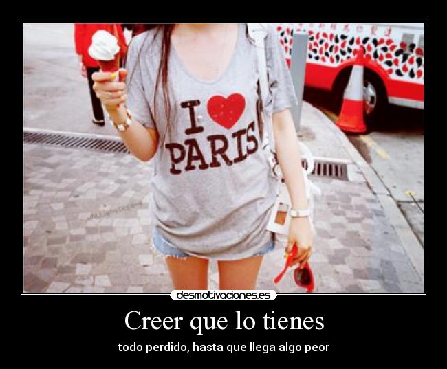 Creer que lo tienes - 