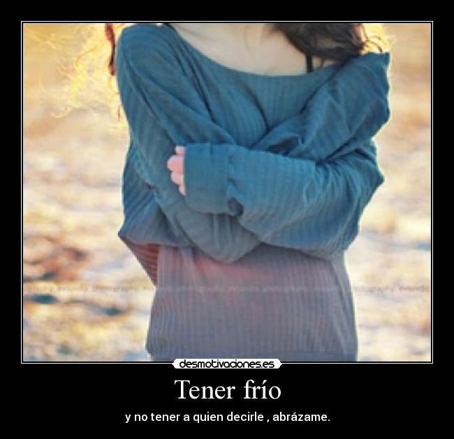 Tener frío - 