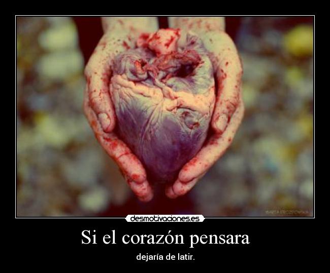 Si el corazón pensara -
