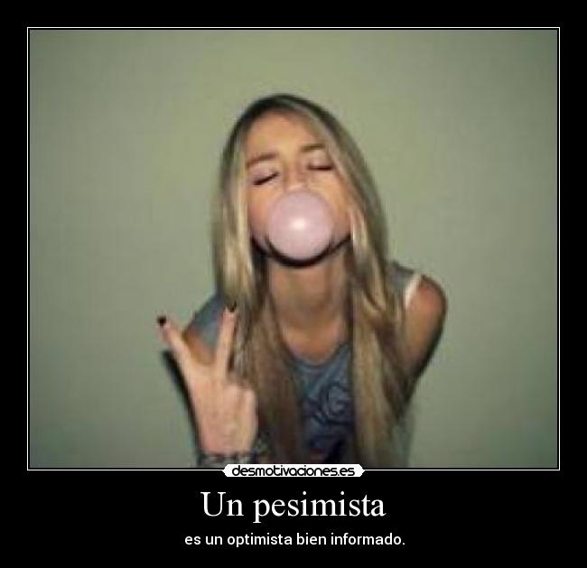 Un pesimista - 