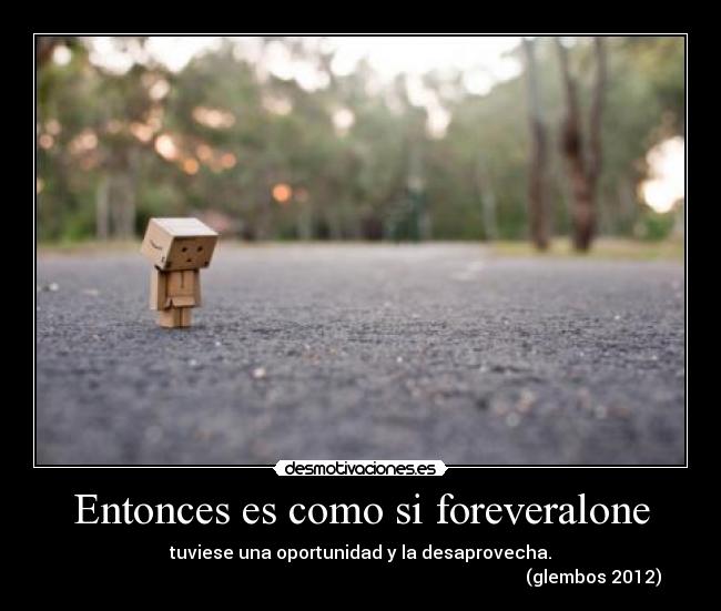 carteles danbo lol seras mensa pero idiota aplausos hahaha quiero glen desmotivaciones