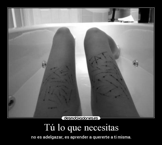 Tú lo que necesitas -