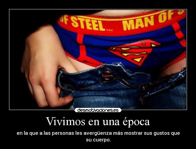 Vivimos en una época - 