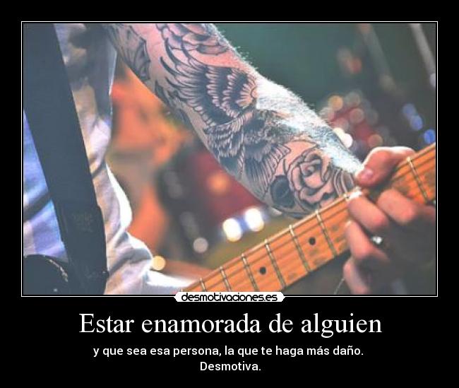 Estar enamorada de alguien -