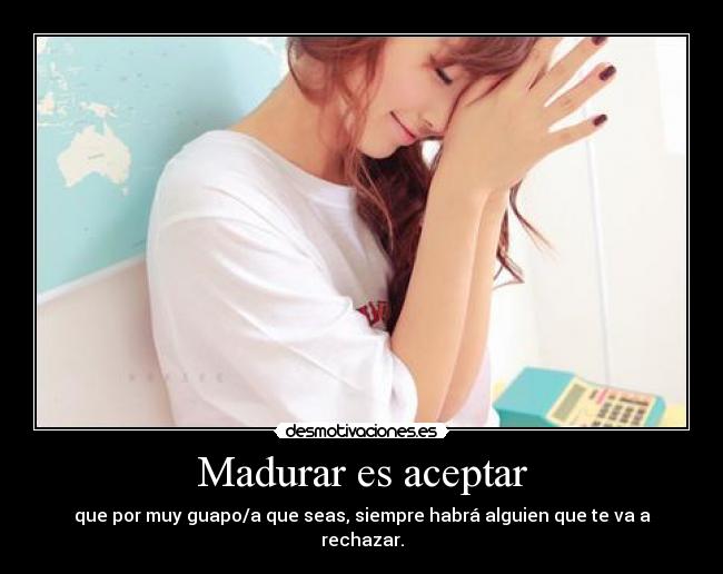 Madurar es aceptar - 