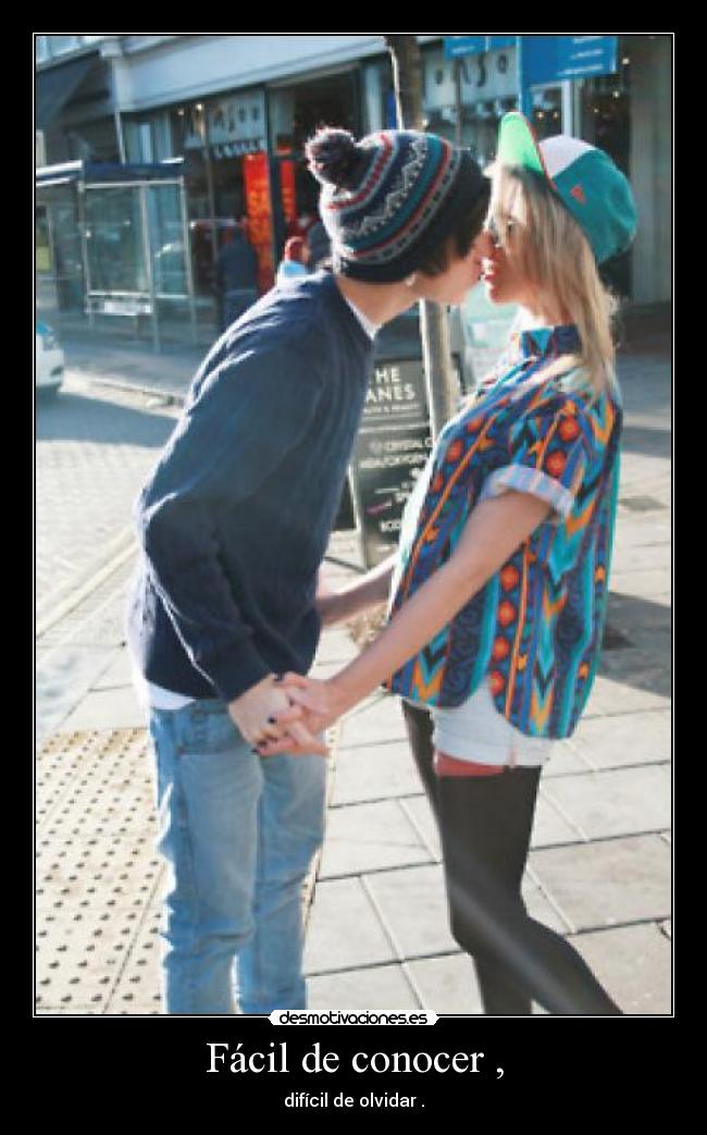 Fácil de conocer , -