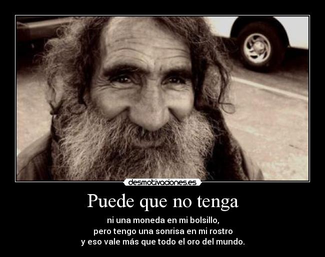 Puede que no tenga -