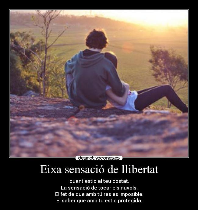 Eixa sensació de llibertat - 