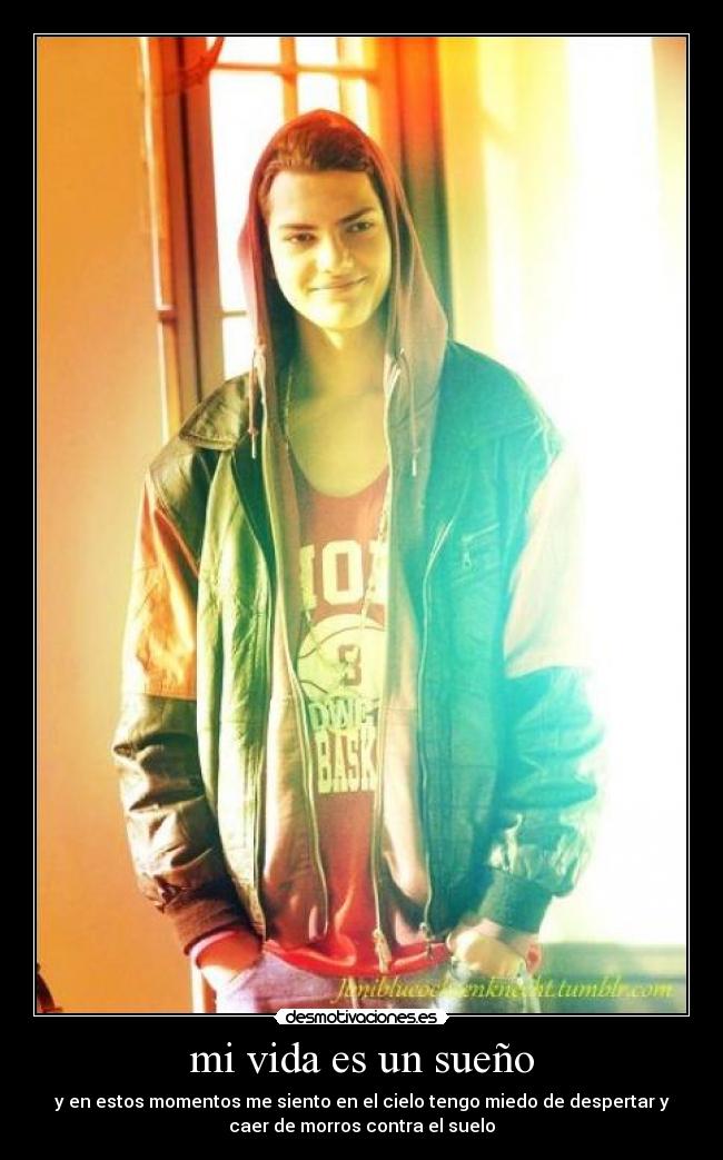mi vida es un sueño -