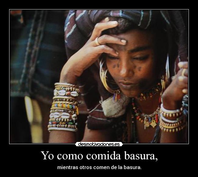 Yo como comida basura, - 