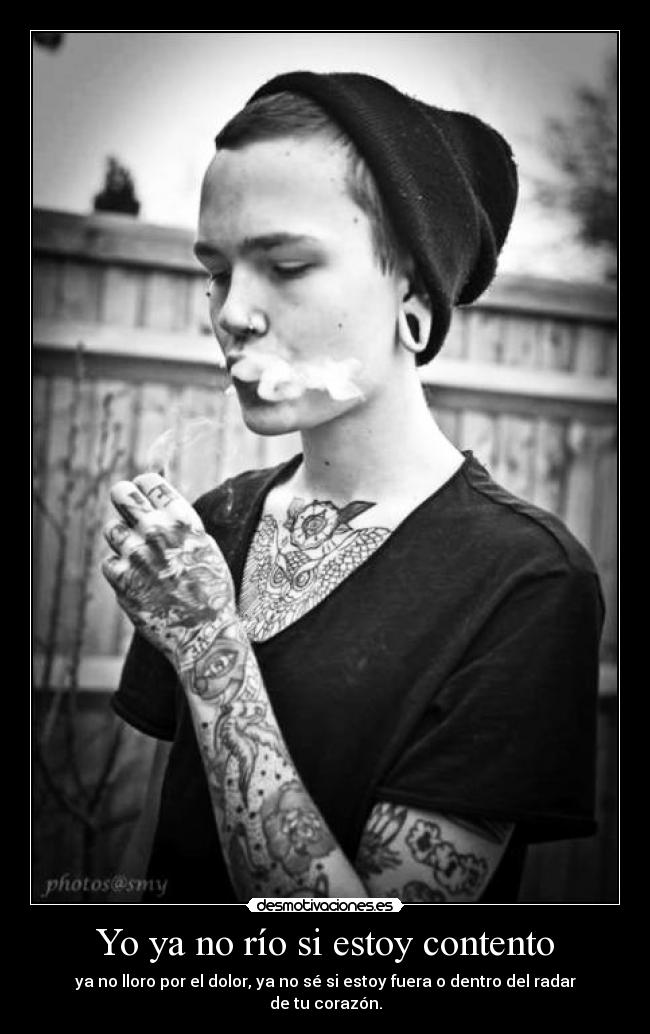Yo ya no río si estoy contento - 