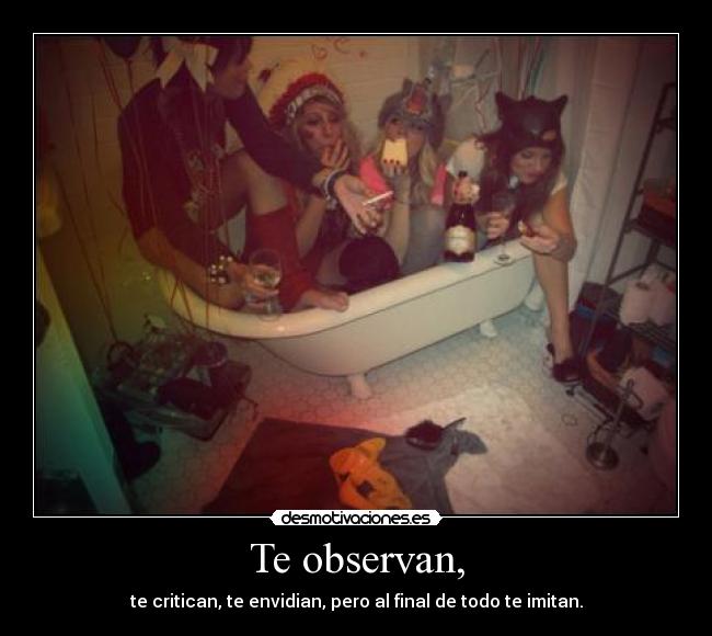 Te observan, - 