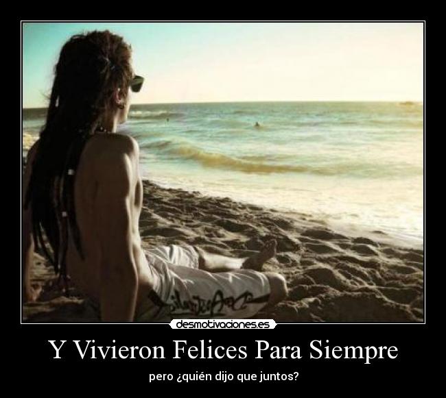 Y Vivieron Felices Para Siempre - 