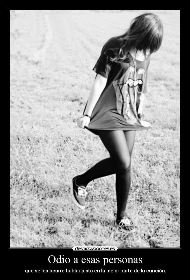 Odio a esas personas - 