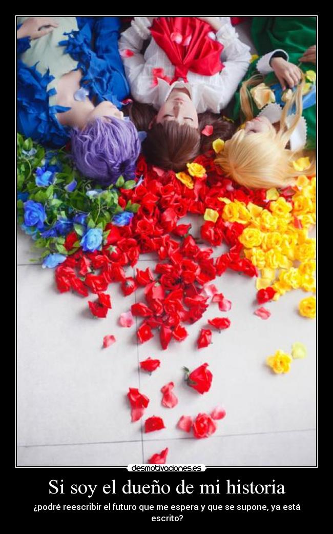 Si soy el dueño de mi historia -