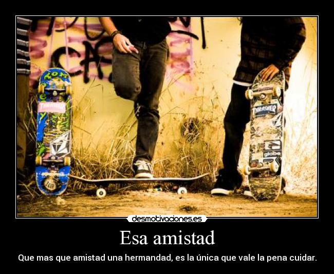 Esa amistad -