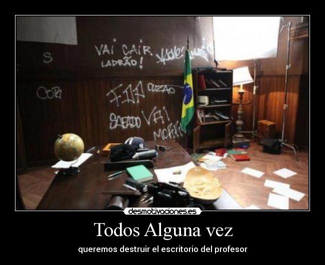 carteles destruir desmotivaciones