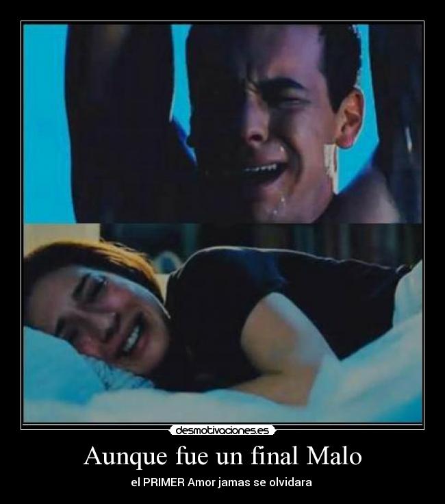 Aunque fue un final Malo -