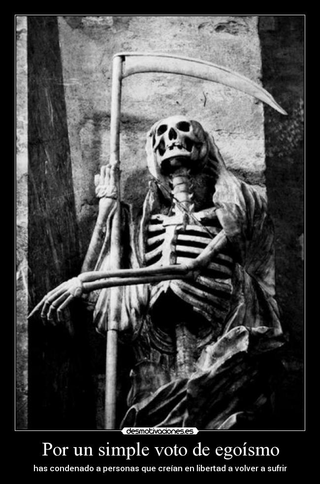 carteles personas asquerosas que votaron por chavez igual votos negativos desmotivaciones