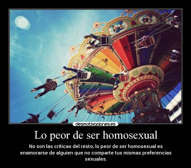 Lo peor de ser homosexual -