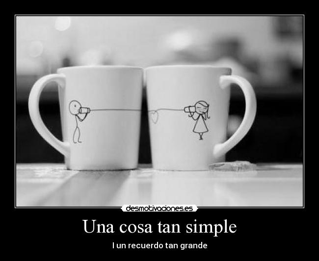 Una cosa tan simple -