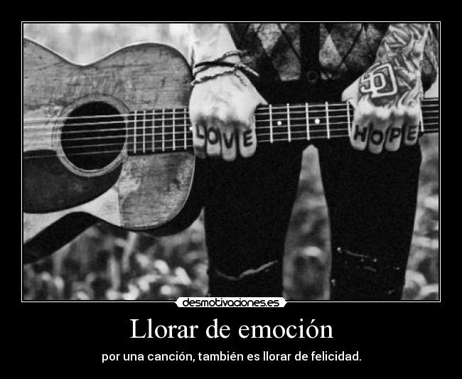 Llorar de emoción - 