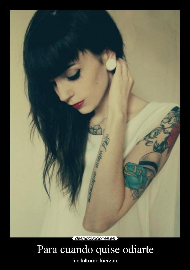 Para cuando quise odiarte - 