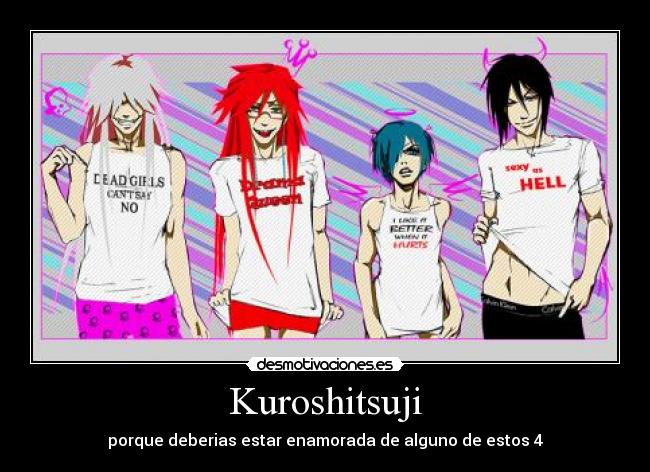 Kuroshitsuji - porque deberias estar enamorada de alguno de estos 4