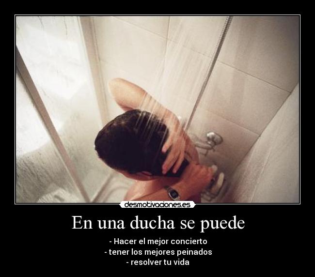 En una ducha se puede - 