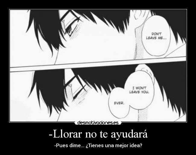 carteles anime boy triste llorar desmotivaciones