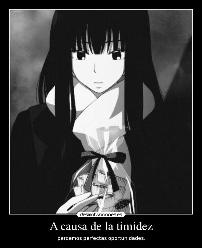 A causa de la timidez - 