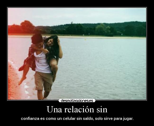 Una relación sin - 