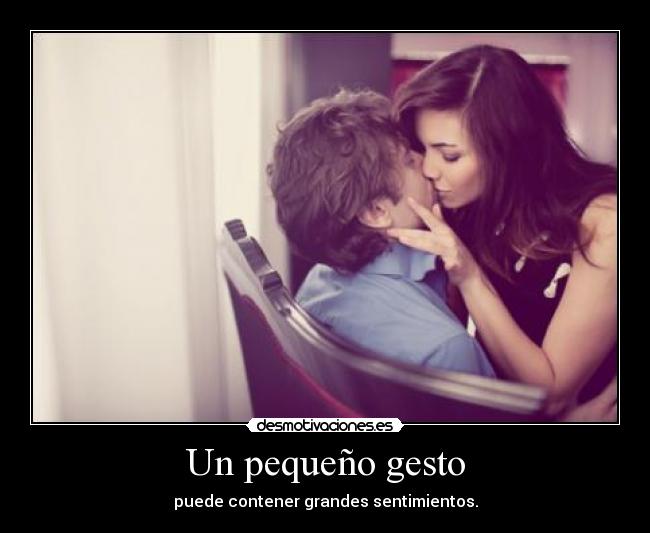 Un pequeño gesto -