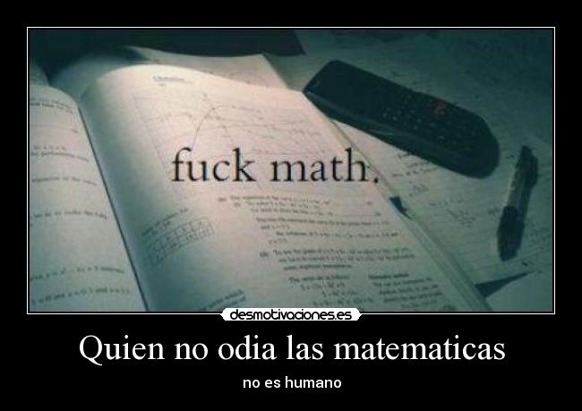 carteles matematicas desmotivaciones