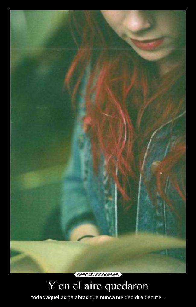 Y en el aire quedaron - 