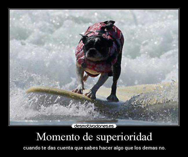 Momento de superioridad - 