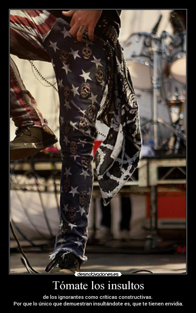 Tómate los insultos -