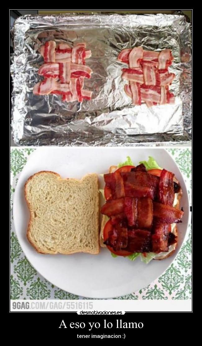 A eso yo lo llamo - tener imaginacion :)