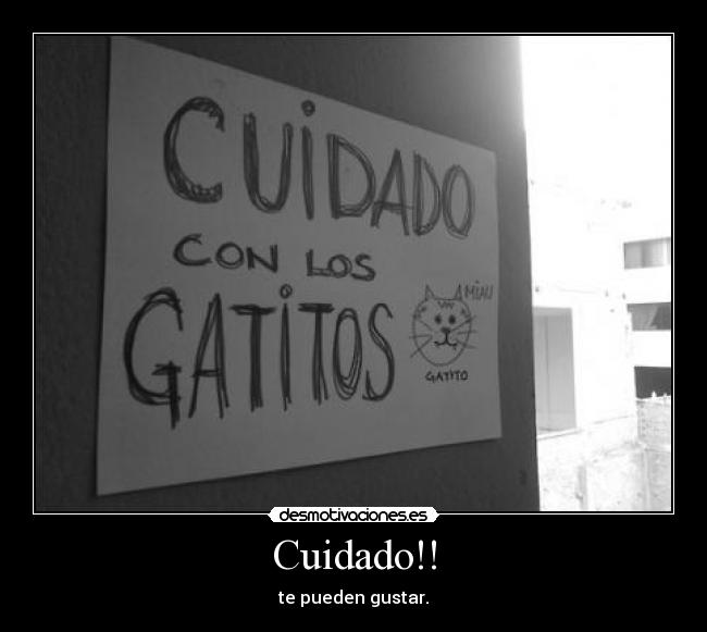 Cuidado!! - 