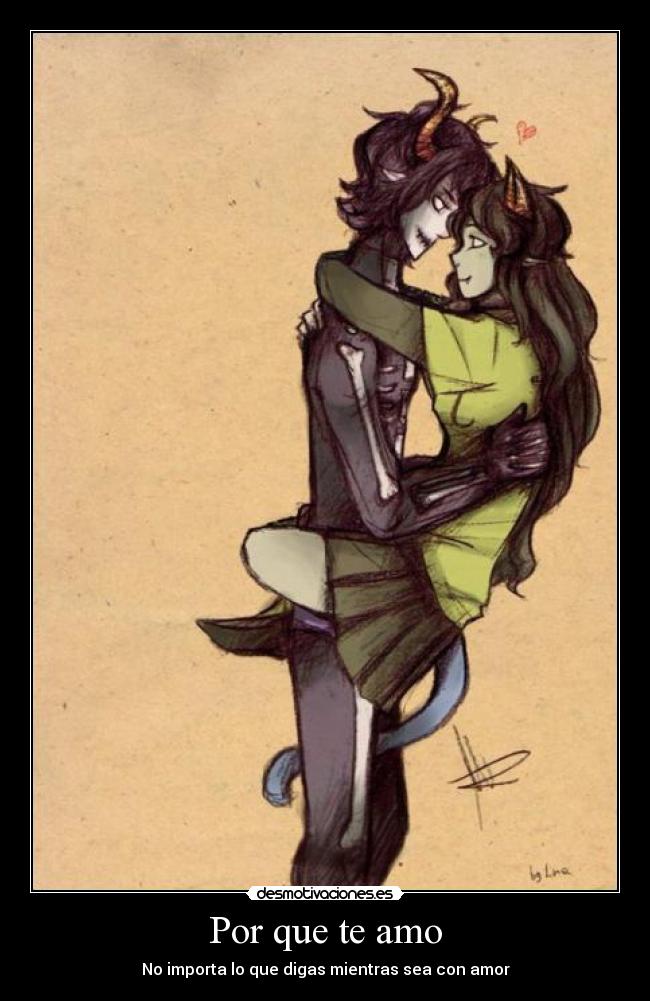Por que te amo - No importa lo que digas mientras sea con amor