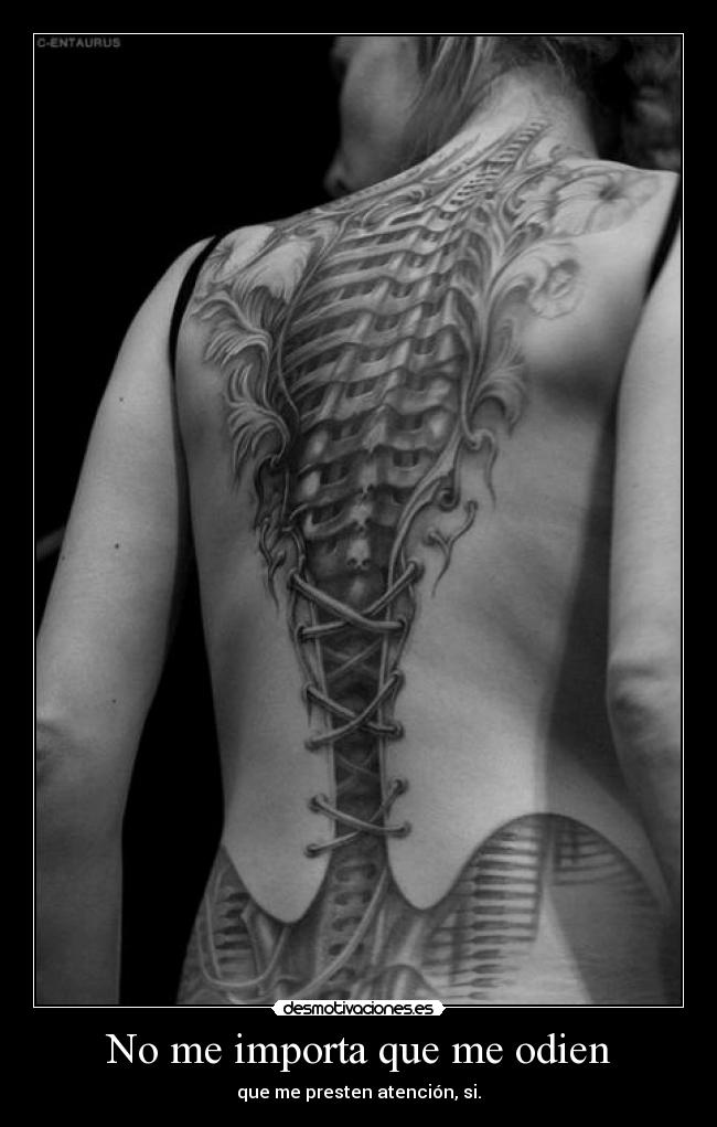 No me importa que me odien - que me presten atención, si.